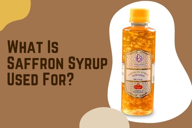 What Is Saffron Syrup Used For