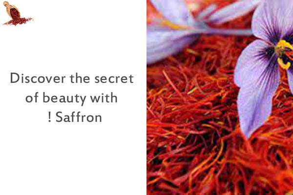 Discover the secret of beauty with Saffron !